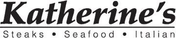 Katherine's - Steaks, Seafood, Italian